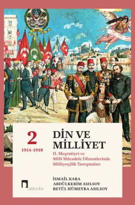 Din ve Milliyet 2 (1914-1918)